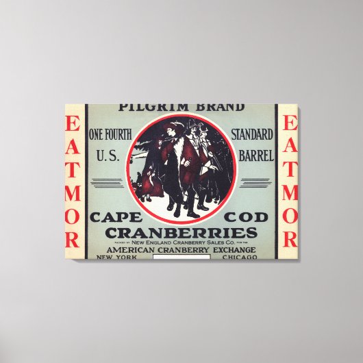 Cape Cod Pilgrim Eatmor Cranberries Brand Canvas Afdruk (Voorkant)