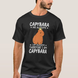 capibara's zijn geweldig daarom ben ik capibara gr t-shirt