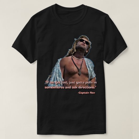 CAPITAINE RON - "Si nous nous perdons, il fau T-shirt (Design voorkant)