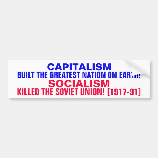 CAPITALISME BOUWT DE VS OP!  SOCIALISME DOOD USSR! BUMPERSTICKER (Voorkant)