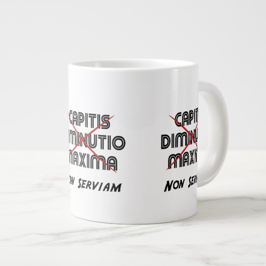 capitis diminutio maxima non serviam grote koffiekop (Voorkant rechts)