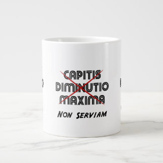 capitis diminutio maxima non serviam grote koffiekop