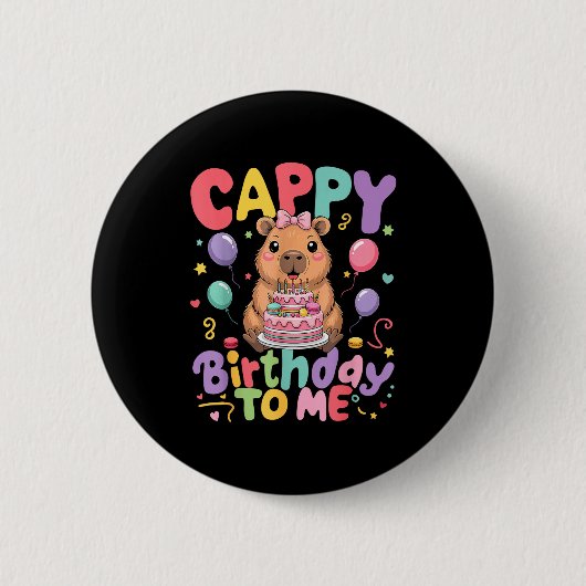 Cappy Birthday To Me Cute Capy Capybara Birthday G Ronde Button 5,7 Cm (Voorkant)