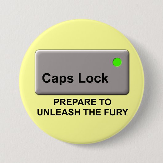 Caps Lock Woe Fun Knop Speldje Humor (Voorkant)