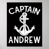 Captain Andrew Boating Boat Yacht Ship Anchor  Poster (Voorkant)