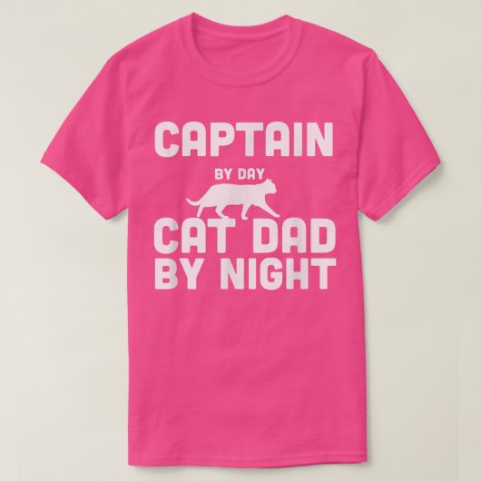 Captain By Day Cat Dad By Night T-Shirt (Design voorkant)