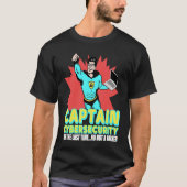 Captain Cybersecurity Cybersecurity Security Hacke T-shirt (Voorkant)