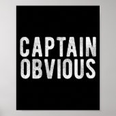 Captain Obvious Funny Phrase Saying Expression Sai Poster (Voorkant)