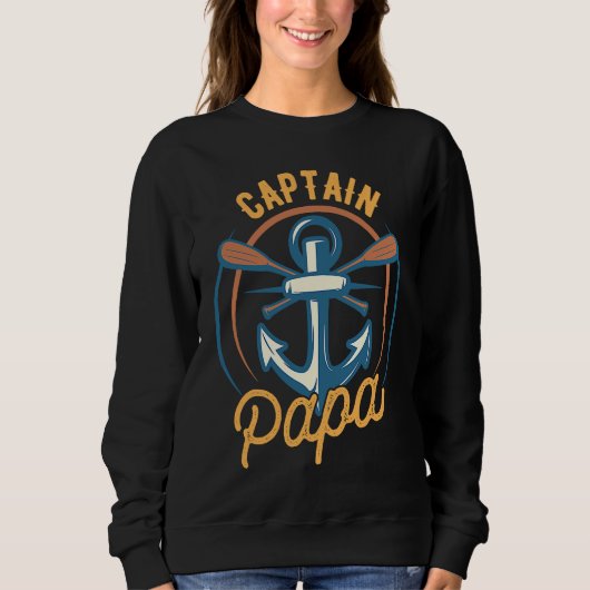 Captain Papa Of The Ship Sea Boat Sailing Trui (Voorkant)