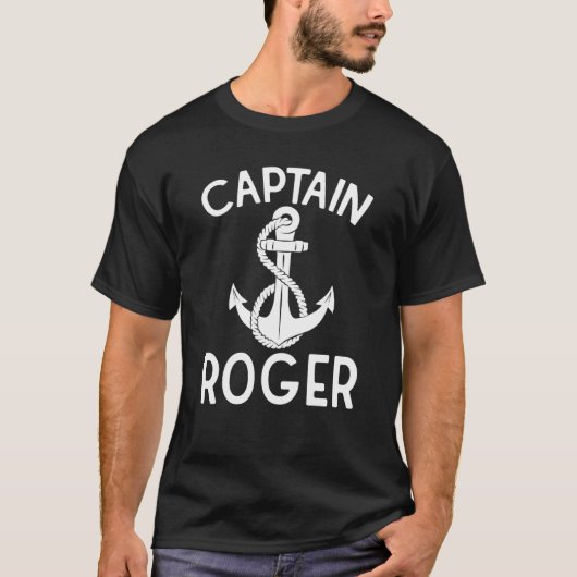 Captain Roger Boat Yacht Ship Boating Anchor T-shirt (Voorkant)