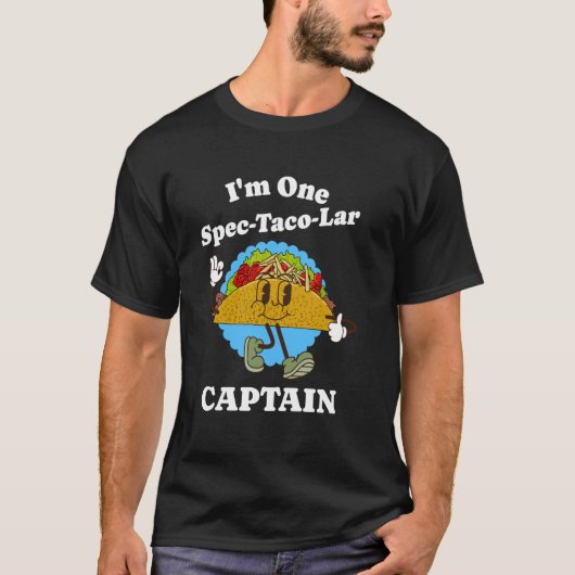 Captain Sailing Taco Pun Funny Boat Quote Zeilboot T-shirt (Voorkant)