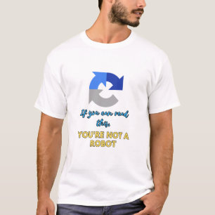 Captcha Code: Je bent geen robot T-shirt