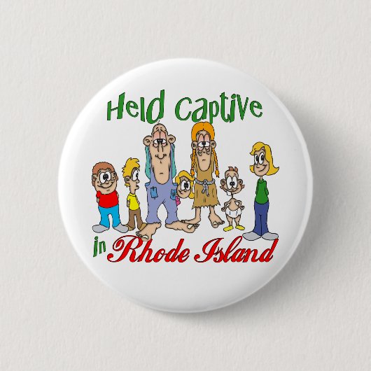 Captive in Rhode Island Ronde Button 5,7 Cm (Voorkant)