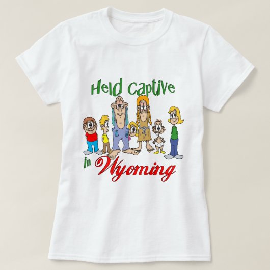 Captive in Wyoming T-shirt (Design voorkant)