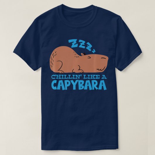 Capy Chillin like a Capybara Pajama Capybara 1 T-shirt (Design voorkant)