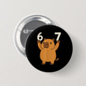 Capybara 67 Meme Zes Zeven Grappig  Ronde Button 5,7 Cm (Voorkant /achterkant)