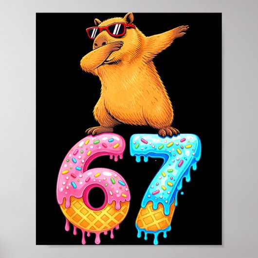 Capybara Dabbing 67 Ice Cream Drip 67 Birthday Boy Poster (Voorkant)