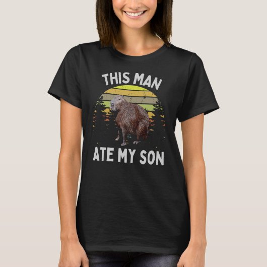 Capybara Dit Man Ate My Son Meme Capybara T-shirt (Voorkant)