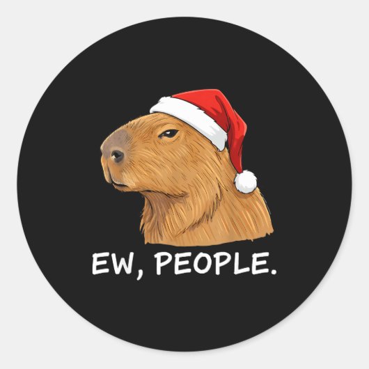 Capybara Ew People Christmas Funny Sarcastic Humor Ronde Sticker (Voorkant)