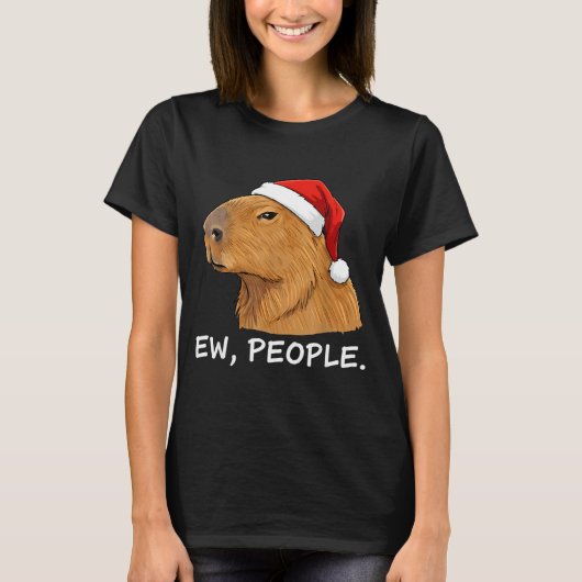 Capybara Ew People Christmas Funny Sarcastic Humor T-shirt (Voorkant)