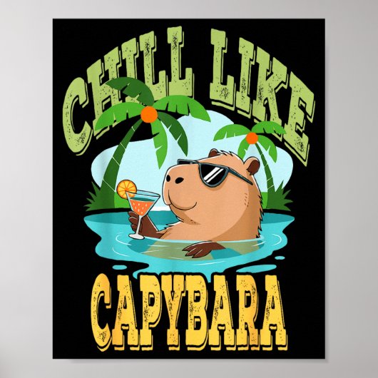 Capybara Holidays - Funny Zen Rodent Quote Gift Poster (Voorkant)