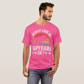 Capybara Ik hou echt van mijn Capybara OK T-shirt (Voorkant volledig)