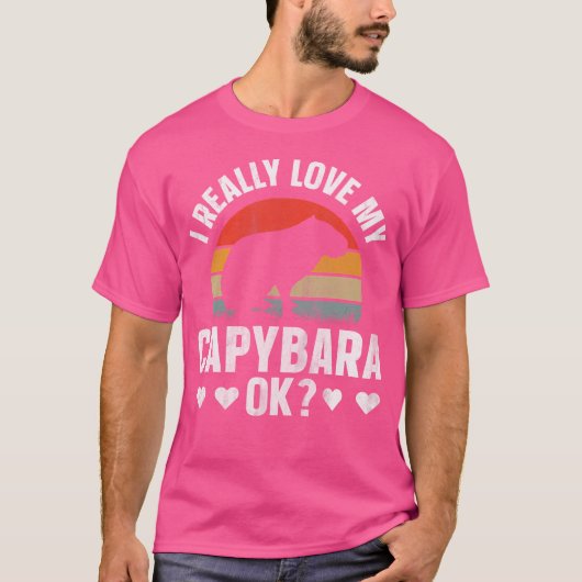 Capybara Ik hou echt van mijn Capybara OK T-shirt (Voorkant)