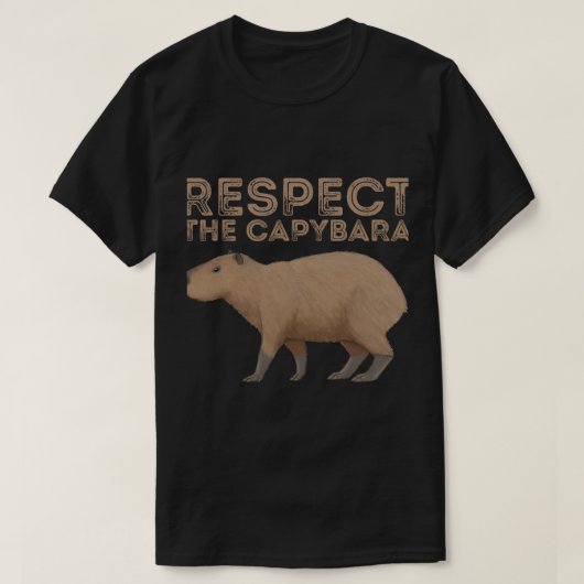 Capybara liefhebber respecteren de capybara grappi t-shirt (Design voorkant)