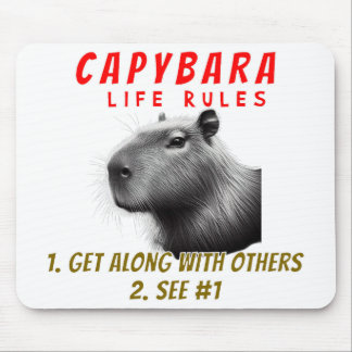 Capybara Life Rules - Ga met anderen om Muismat