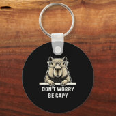 Capybara Lover Don't Worry Be Capy Gift For Men Wo Sleutelhanger (Voorkant)