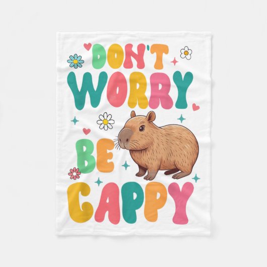 Capybara Lover Motivation Sitive Don't That Worry Fleece Deken (Voorkant)