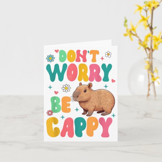 Capybara Lover Motivation Sitive Don't That Worry  Kaart (Gele Bloem)