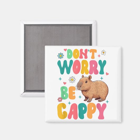 Capybara Lover Motivation Sitive Don't That Worry  Magneet (Voorkant / Achterkant)