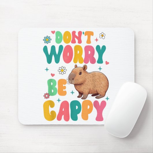 Capybara Lover Motivation Sitive Don't That Worry  Muismat (Met muis)