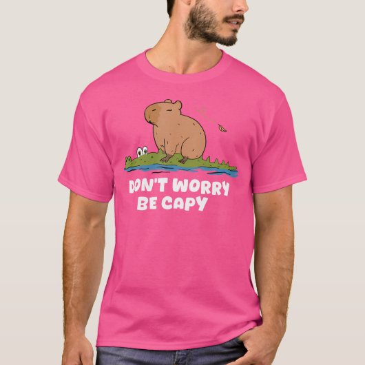 Capybara Maak je geen zorgen over Capy Capybara Ri T-shirt (Voorkant)