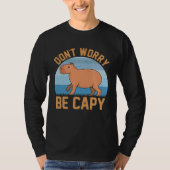 Capybara meme  Be Capy T-shirt (Voorkant)