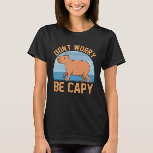 Capybara meme Be Capy T-shirt (Voorkant)