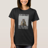Capybara Mugshot Wanted For 93 Felonies Across The T-shirt (Voorkant)