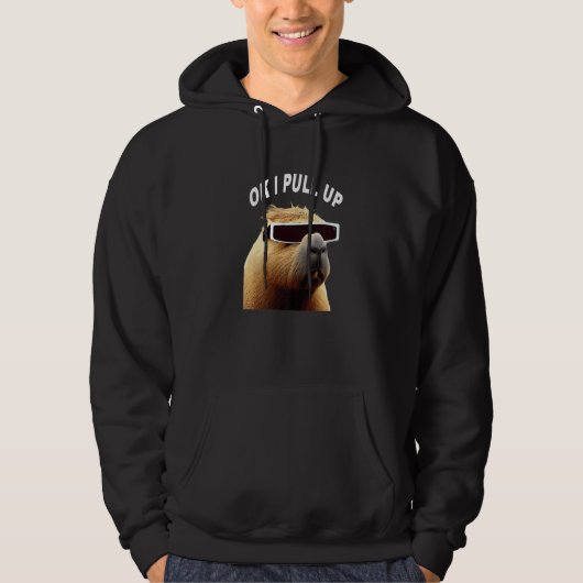 Capybara OK I Pull Up Animal Meme Hoodie (Voorkant)