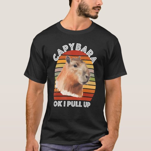 Capybara Ok I Pull Up T-shirt (Voorkant)