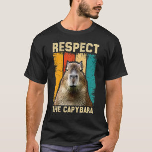 Capybara Respect the Capybara T-shirt