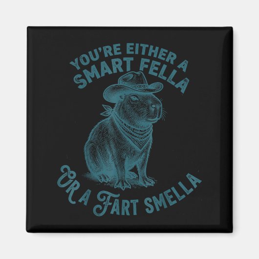 Capybara Smart Fella Fart Smella Funny Cowboy Humo Magneet (Voorkant)