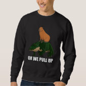 Capybara standing on Alligator Meme Ok We Pull Up Trui (Voorkant)