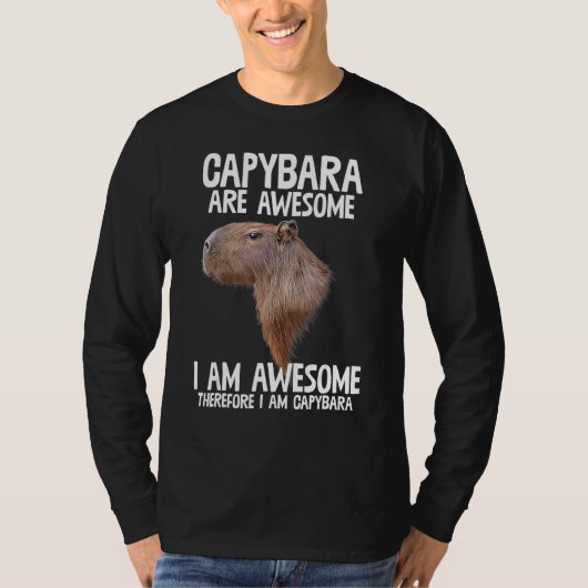 Capybara zijn Geweldige, dus ik ben Capibara Funny T-shirt (Voorkant)