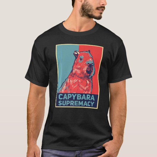 Capybaras Capibara Rodent Capybara Supremacy T-shirt (Voorkant)