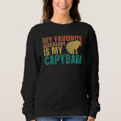 Capybaras My Favorite Accessory Is My Capybara Trui (Voorkant)