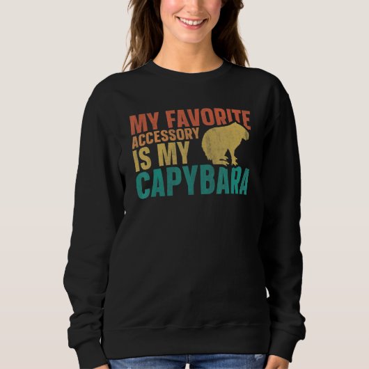 Capybaras My Favorite Accessory Is My Capybara Trui (Voorkant)