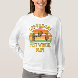 capybaras wil alleen maar slogan spelen t-shirt