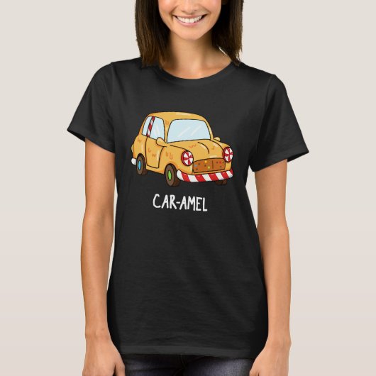 Car-amel Funny Snoep Car Pun Dark BG T-shirt (Voorkant)