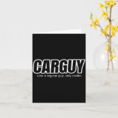 Car Guy Gift - Carguy Like A Regular Guy, Only Coo Kaart (Gele Bloem)